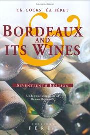 Cover of: Bordeaux and its wines by C. Cocks