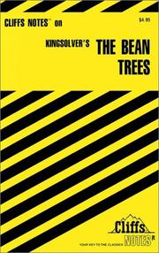 Cliffsnotes on Kingsolvers the Bean Trees by Barbara Kingsolver