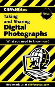 Cover of: Taking and Sharing Digital Photographs (Cliffs Notes)