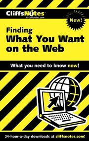 Cover of: Finding What You Want On the Web