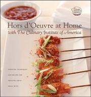 Cover of: Hors d'Oeuvre at Home with The Culinary Institute of America by The Culinary Institute of America (CIA)
