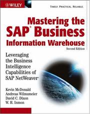 Cover of: Mastering the SAP Business Information Warehouse | Kevin McDonald