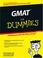 Cover of: GMAT For Dummies (Gmat for Dummies)