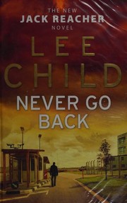 Cover of: Never Go Back by Lee Child