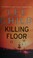 Cover of: Killing Floor