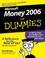 Cover of: Microsoft Money 2006 For Dummies (For Dummies (Computer/Tech))
