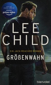 Cover of: Größenwahn by Lee Child