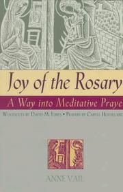 Cover of: Joy of the rosary: a way into mediative prayer