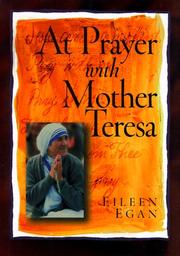 Cover of: At prayer with Mother Teresa