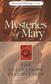 Cover of: Mysteries of Mary: the fullness of discipleship