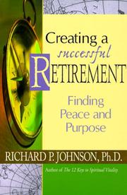 Cover of: Creating a Successful Retirement: Finding Peace and Purpose