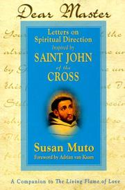 Cover of: Dear Master: Letters on Spiritual Direction Inspired by Saint John of the Cross : A Companion to the Living Flame of Love