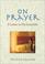 Cover of: On prayer