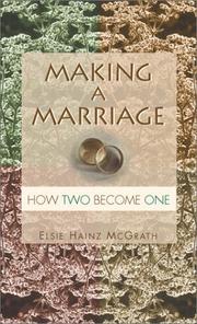 Cover of: Making a Marriage by Elsie Hainz McGrath