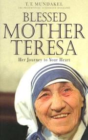 Cover of: Blessed Mother Teresa by T. T. Mundakel, Ti. Ti. Muntaykkal