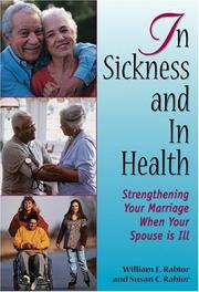 Cover of: In Sickness And In Health | William E. Rabior