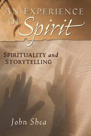Cover of: An Experience Of Spirit: Spirituality And Storytelling