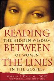 Cover of: Reading between the lines by Martha Driscoll, Martha Driscoll