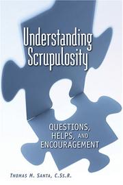 Cover of: Understanding Scrupulosity | Thomas M. Santa
