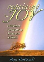 Cover of: Regaining Joy: Overcoming Stress and Sadness