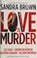 Cover of: Love is Murder