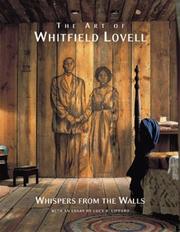 Cover of: The Art of Whitfield Lovell: Whispers from the Walls (Pomegranate Catalog, No. A662)