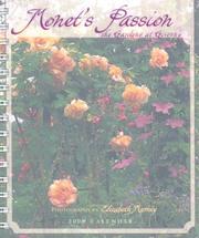 Cover of: Monet's Passion: The Gardens at Giverny: 2006 Calendar