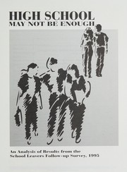 Cover of: Le secondaire, est-ce suffisant?: une analyse des résultats de l'Enquête de suivi auprès des sortants, 1995.