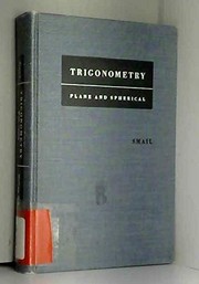Cover of: Trigonometry, plane and spherical.: [With tables]