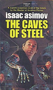 Cover of: The caves of steel