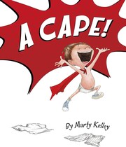 Cover of: Cape! by Marty Kelley, Marty Kelley