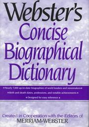 Cover of: Webster's concise biographical dictionary by created in cooperation with the editors of Merriam-Webster Inc.