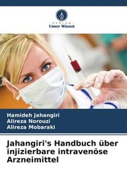 Cover of: Jahangiri's Handbuch über injizierbare intravenöse Arzneimittel (German Edition)