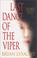 Cover of: Last dance of the viper