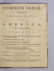 Common sense: addressed to the inhabitants of America by Thomas Paine