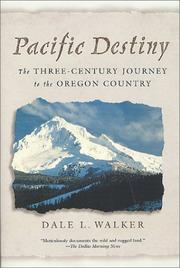 Cover of: Pacific Destiny by Dale L. Walker, Dale L. Walker