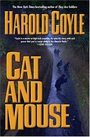 Cat and Mouse by Harold Coyle