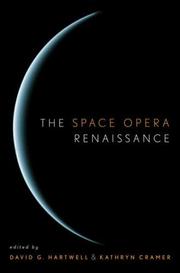 Cover of: The Space Opera Renaissance by David G. Hartwell, Kathryn Cramer