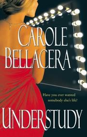 Cover of: Understudy by Carole Bellacera