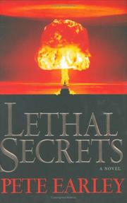 Cover of: Lethal secrets by Pete Earley