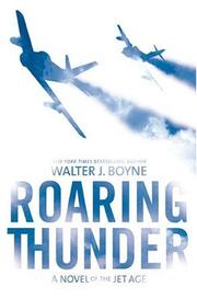 Cover of: Roaring thunder: a novel of the jet age