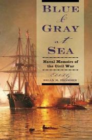 Cover of: Blue & Gray at Sea by Brian M. Thomsen, Brian M. Thomsen