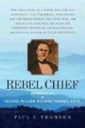 Cover of: Rebel Chief | Paul A. Thomsen