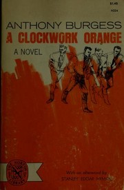 Cover of: A clockwork orange