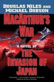 Cover of: MacArthur's War: A Novel of the Invasion of Japan