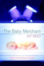 Cover of: The Baby Merchant by Kit Reed