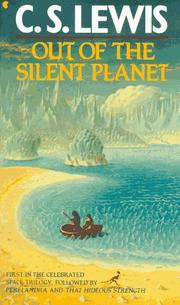 Cover of: OUT OF THE SILENT PLANET (Space Trilogy (Paperback)) by C.S. Lewis