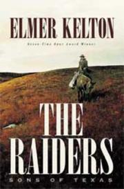 Cover of: The Raiders | Elmer Kelton