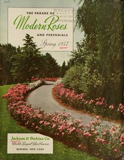Cover of: The parade of modern roses and perennials: spring 1957