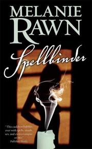 Cover of: Spellbinder by Melanie Rawn, Melanie Rawn